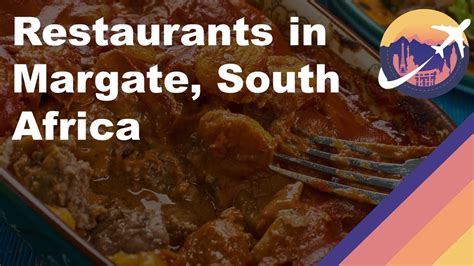 Restaurants in Margate, South Africa - YouTube