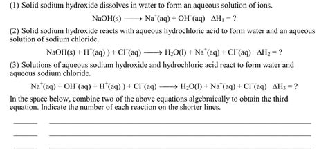 Solved (1) Solid sodium hydroxide dissolves in water to form | Chegg.com