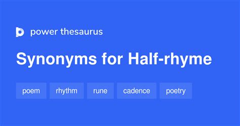 Half-rhyme synonyms - 16 Words and Phrases for Half-rhyme