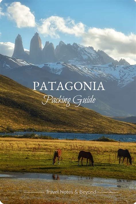 Patagonia Packing List - What to Pack for Hiking in Patagonia