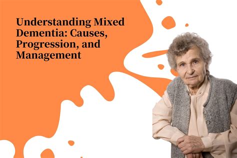 Understanding Mixed Dementia: Causes, Progression, and Management – Pitoies