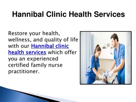 PPT - Hannibal Clinic Health Services PowerPoint Presentation, free ...