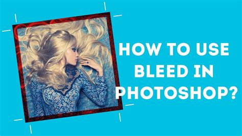 How to use bleed in Photoshop? - Dezign Ark