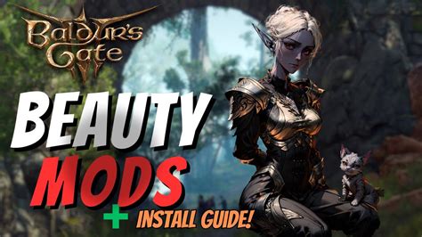 Baldur's Gate 3- 5 Best Beauty MODS you NEED to try out- Easy Install Guide Included! - BG3 ...