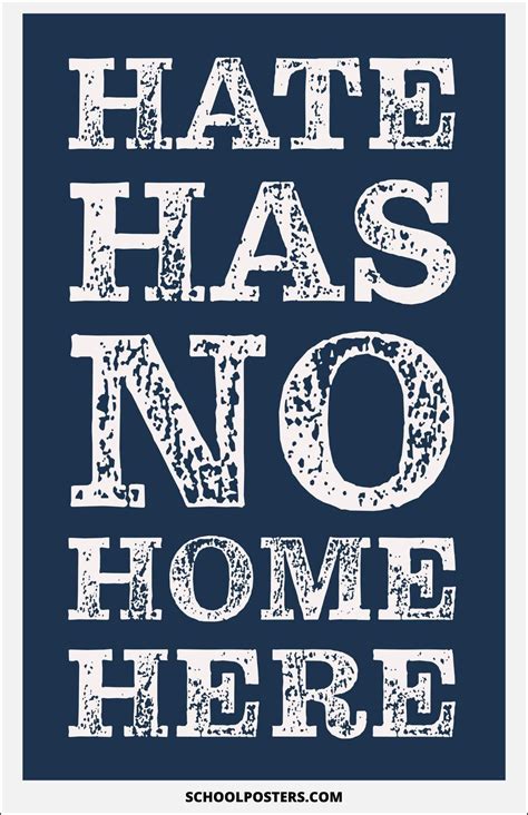 Hate Has No Home Here Poster – SchoolPosters.com LLC