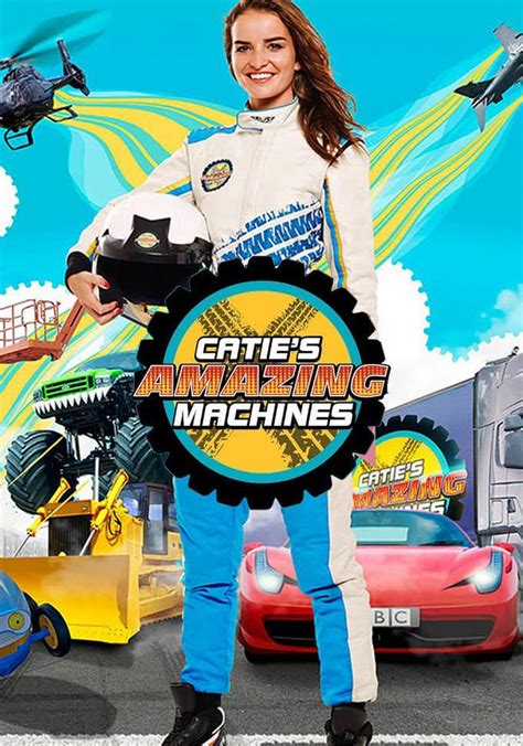 Catie's Amazing Machines - stream online