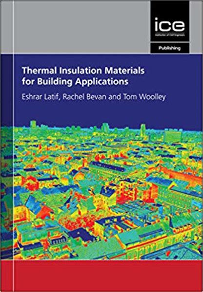 Thermal Insulation Materials for Building Applications: The Complete Guide | RIBA Books