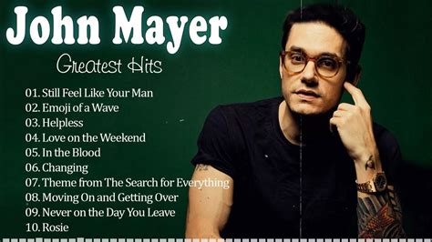 John Mayer Best Songs Collection ~ John Mayer Greatest Hits - YouTube Music