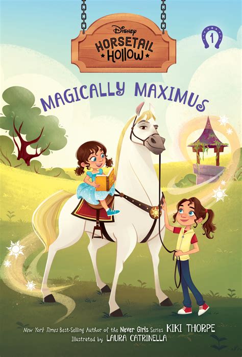 Magically Maximus Horsetail Hollow, Book 1 by Kiki Thorpe - Disney ...