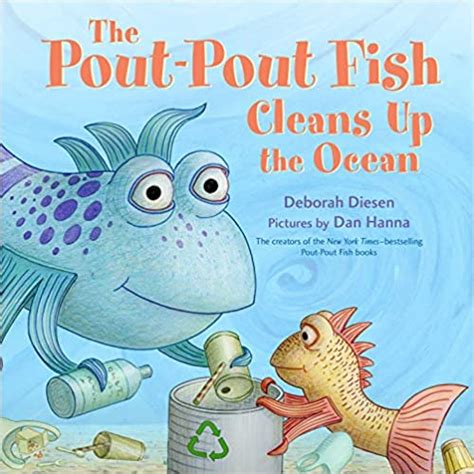 The Pout-Pout Fish Cleans Up the Ocean (Pout-Pout Fish Adventure)