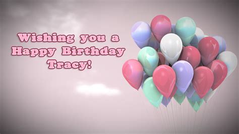 Wishing you a Happy Birthday Tracy!.