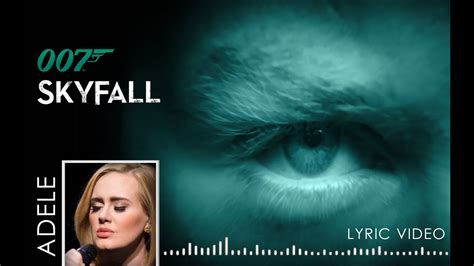 Skyfall Movie Theme Song by Adele (Lyric Video) - YouTube