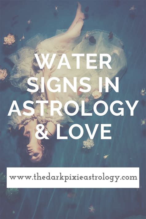 Water Signs in Astrology & Love