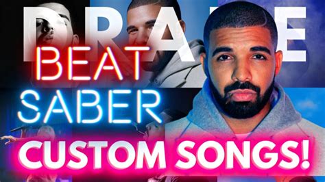 The Best DRAKE Beat Saber Custom Songs W/LINKS