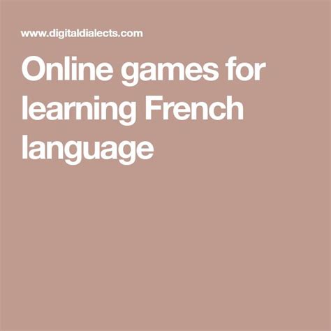 Online games for learning French language | Learn french, French ...