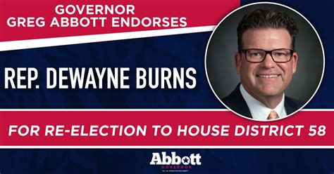 Governor Abbott Endorses Rep. DeWayne Burns For Re-Election To House ...