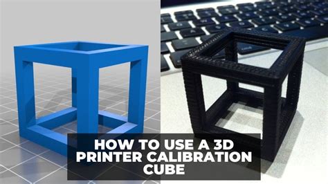 How to Use a 3D Printer Calibration Cube (With STLs) - 3DSourced