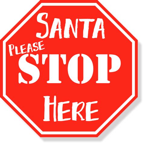 Santa Please Stop Here Plastic Sign | CustomSigns.com