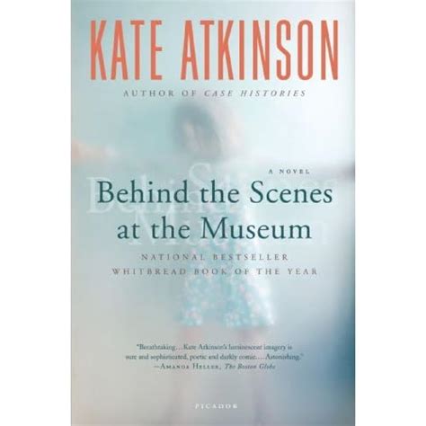 Behind the Scenes at the Museum by Kate Atkinson — Reviews, Discussion ...