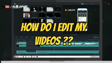 How Do I Edit My Videos ??🤔 - YouTube