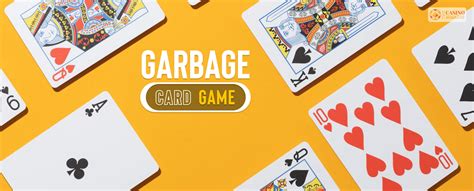 Playing The Garbage Card Game: How To Play This Popular Card Game?