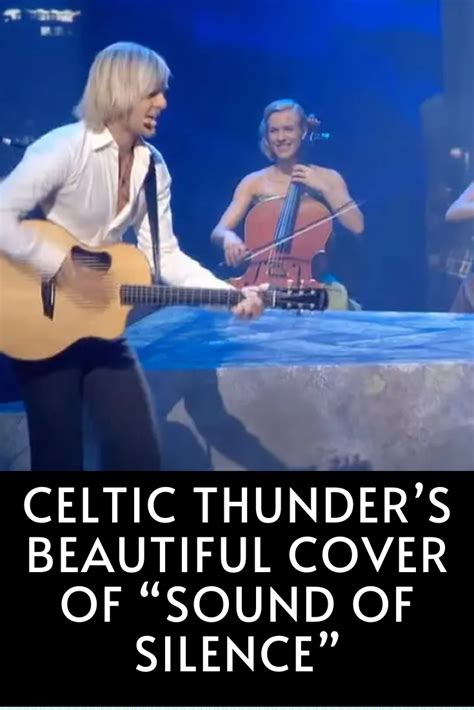 Two handsome men captivate with “Sound of Silence” | Celtic thunder ...