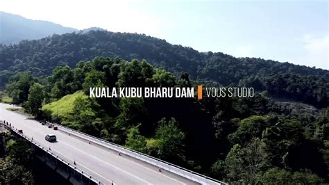 Kuala Kubu Bharu Dam | 1080 HD - YouTube