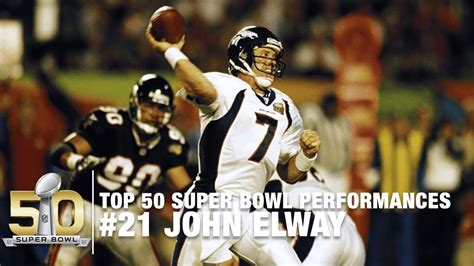 #21: John Elway Super Bowl XXXIII Highlights | Top 50 Super Bowl ...