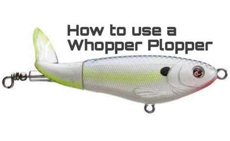 How to Fish a Whopper Plopper - HookdOnBassin