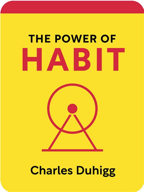 The Power of Habit Book Summary by Charles Duhigg