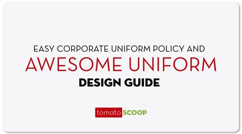 Corporate Uniform Policy: A Guide to Creation and Implementation