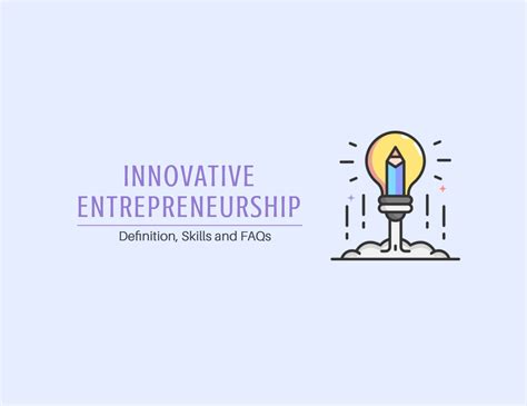 Innovative Entrepreneurship – Definition, Skills, and FAQs