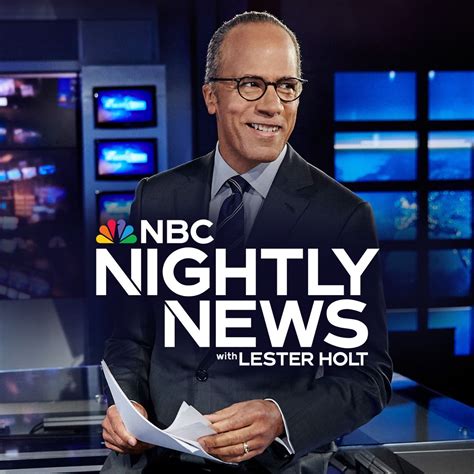 NBC Nightly News with Lester Holt Podcast — Apple Podcasts