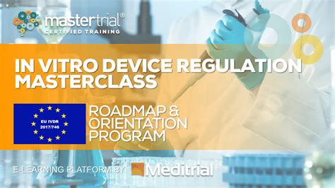 In Vitro Device Regulation - Masterclass - Mastertrial