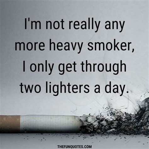 30 Best Cigarettes Quotes With Images - THEFUNQUOTES