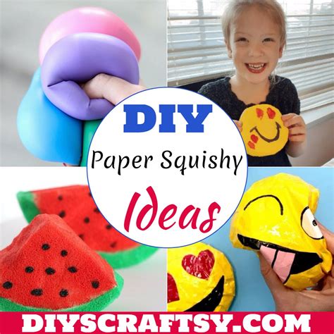 25 DIY Paper Squishy Ideas For Kids To Play - DIYsCraftsy