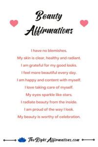 529 Beauty Affirmations To Change The Way You Look At Yourself - The Right Affirmations