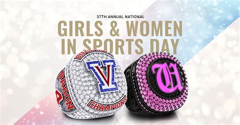 37th Annual National Girls & Women in Sports Day - Baron® Rings