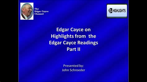 Highlights of the Edgar Cayce Readings Part 2 - YouTube