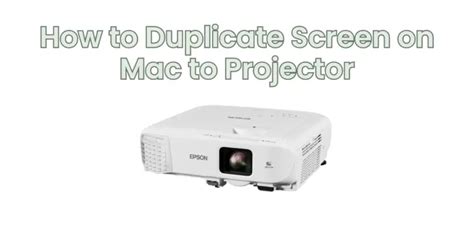 How to Duplicate Screen on Mac to Projector - All For Turntables