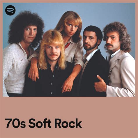 70s Soft Rock | Spotify Playlist