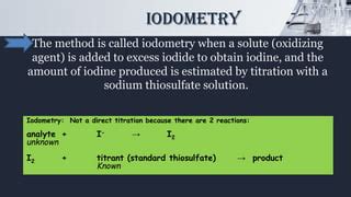 Iodometric and iodimetric Titration | PPT