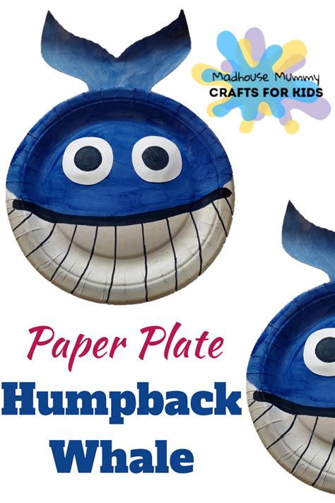 A fun and simple ocean themed craft for kids. humpback whale paper plate craft for children # ...