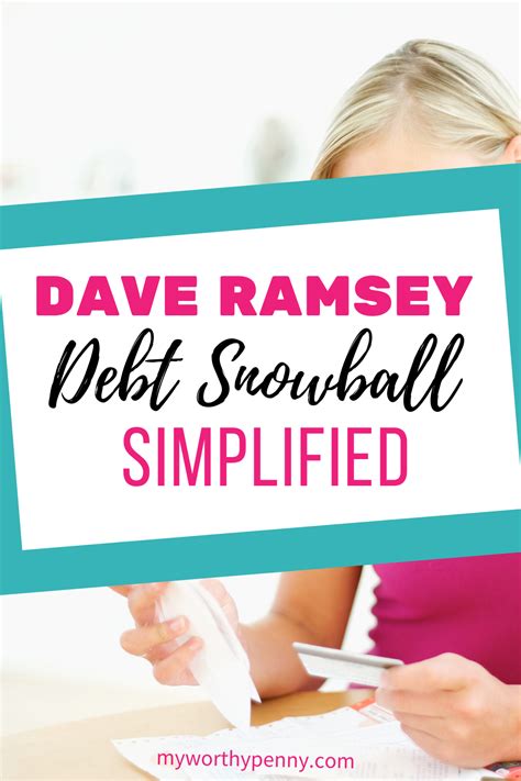 The Dave Ramsey Debt Snowball Simplified - My Worthy Penny | Dave ramsey debt, Dave ramsey debt ...