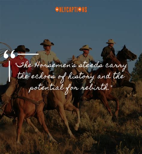 790+ Horsemen Quotes (2024) Uncover Wisdom From The Saddle