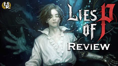 LIES OF P REVIEW