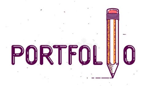 Portfolio Word with Pencil instead of Letter I, Art and Design Gallery Concept, Vector ...