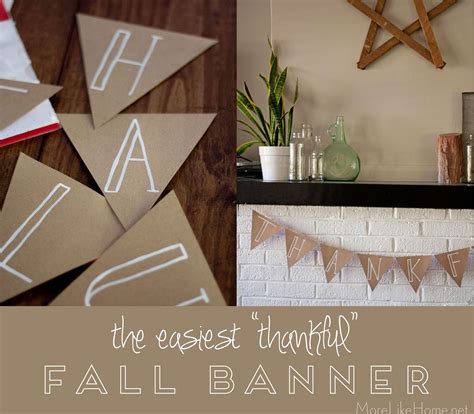 More Like Home: Fall "Thankful" Banner DIY