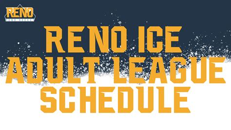 Reno Ice Adult League Schedule – Zac Electrifly