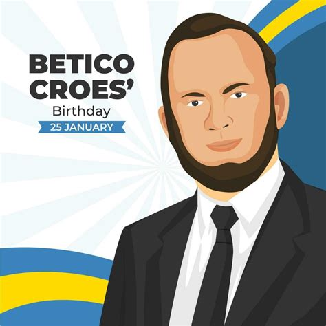 Betico Croes' Birthday. The Day of Aruba illustration vector background. Vector eps 10 36362021 ...